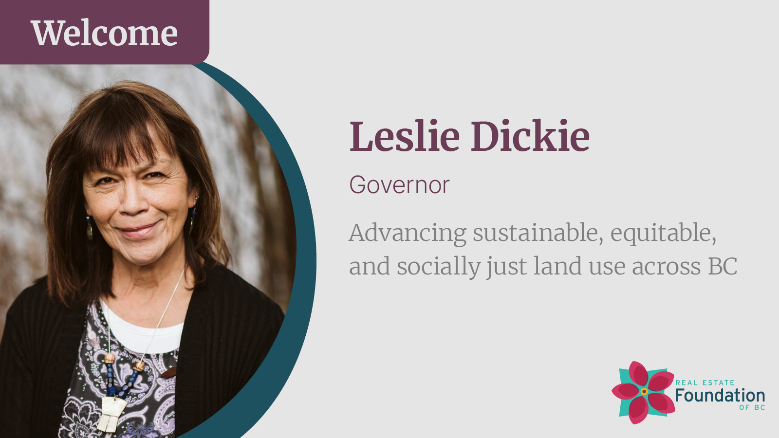 Leslie! Real Estate Foundation of BC